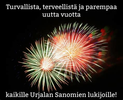 Hyvää uutta vuotta! - Urjalan Sanomat
