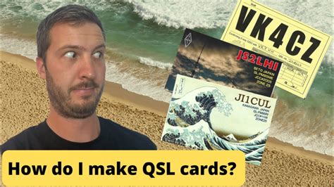 How Do I Make Qsl Cards Youtube