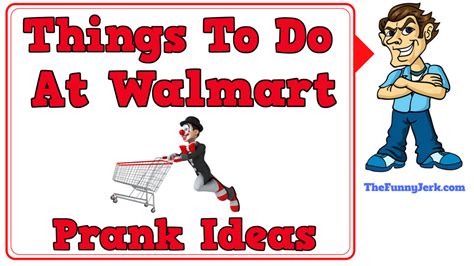 A funny list of things to do at walmart. Funny prank ideas and jokes for walmart. #walmart # ...
