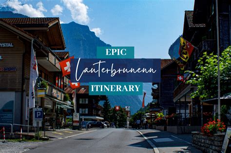 How To Plan An Epic Lauterbrunnen Switzerland Itinerary — Live It Up