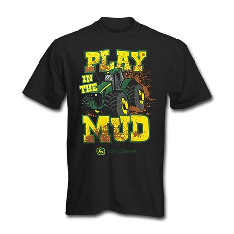 John Deere Play In The Mud T Shirt Usfarmer