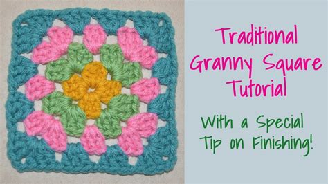 Crochet Traditional Granny Square Tutorial~with A Special Tip Youtube