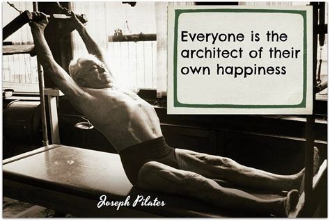Joseph Pilates Quotes Top 10 Best Super Inspiring