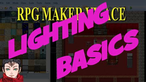 Rpg Maker Vx Ace Tutorial 20 Lighting Basics Youtube
