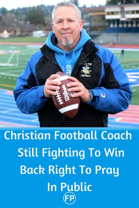 Christian Football Coach Fired For Praying In Public Still Continues Fight After Years