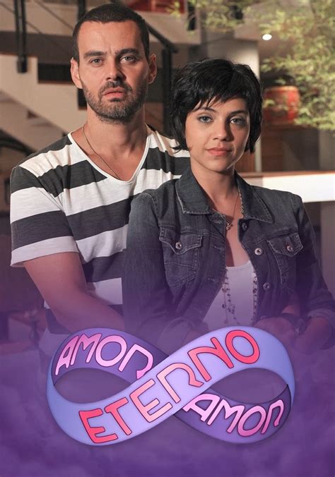 Amor Eterno Amor Temporada 1 Assista Episódios Online Streaming