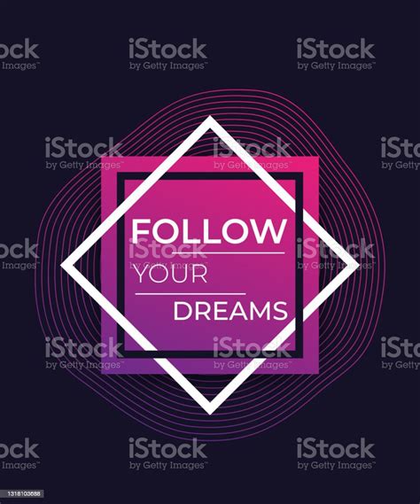 Follow Your Dreams Poster Inspirational Quote Stock Illustration