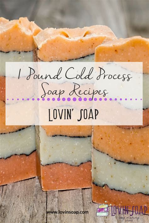 Cold Process Soap Recipes For Soap Makers Lovin Soap Studio