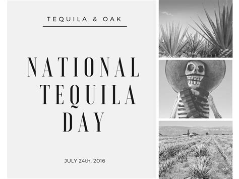 Tequila And Oak — National Tequila Day