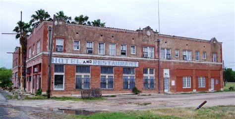 9 Creepy Abandoned Ghost Towns In Texas Abandoned Hotels Abandoned