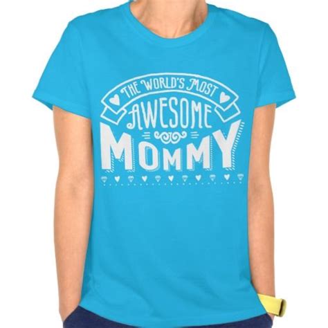 Awesome Mom Tshirts From Mom Tshirts Shirts Best Mom