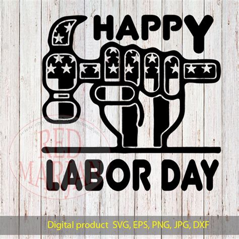 Happy Labor Day Svg American Labor Day Quote Cricut Cut Files Etsy