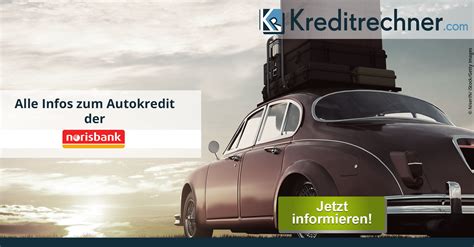 Er du privat kunde kan du logge ind nedenfor. norisbank Autokredit - Zinsen und Konditionen im Test