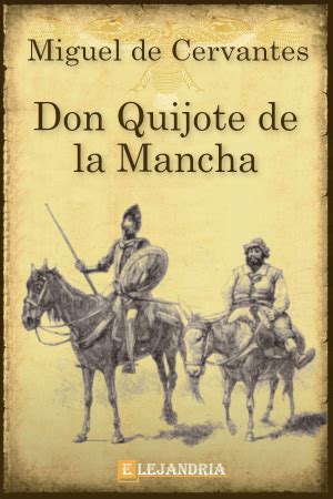 Mos a encontrar esta relacion. Libro Don Quijote de la Mancha gratis en PDF y ePub ...