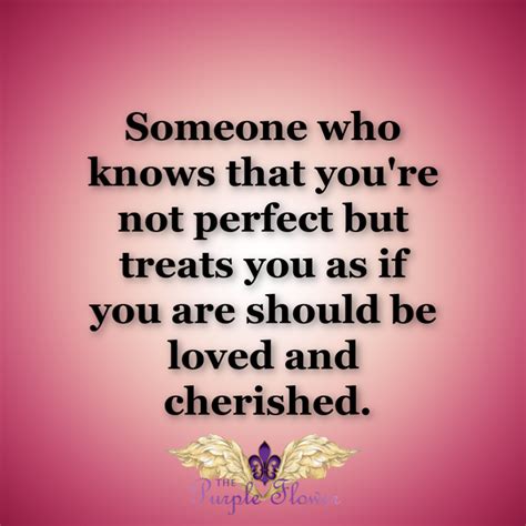 Absolutely Love And Cherish All That Is Good And Right In Your Life Treat Yourself You