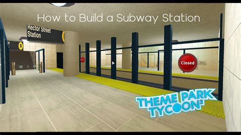 How To Build A Subway Station Theme Park Tycoon 2 Youtube