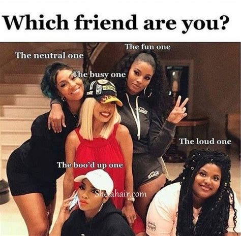 🍫🍑girlsgossip💃🏽 On Instagram “which Friend Are You 🎤to Get More Fun