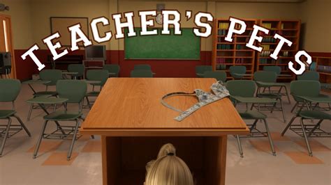Teacher S Pets V Irredeemable Smut Gamer