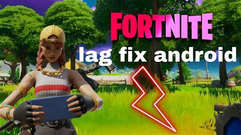 Fortnite Android Lag Fix Tutorial Youtube