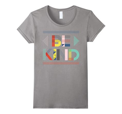 Be Kind No Matter What Differences We Have Bold T T Shirt 4lvs