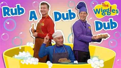 Rub A Dub Dub 🛁 The Wiggles Nursery Rhymes Youtube
