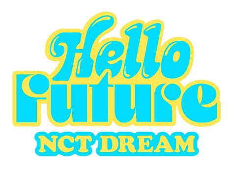 Logo Png Nct Dream Hello Future By Kloorer On Deviantart