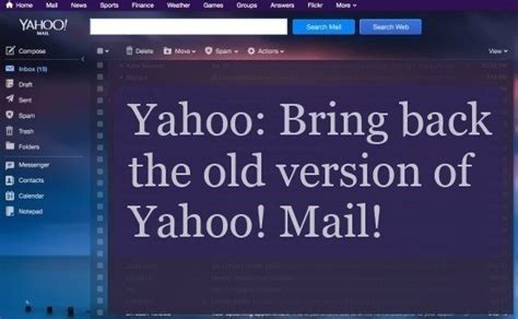 Petition · Yahoo Bring Back The Old Version Of Yahoo Mail ·
