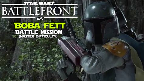 Star Wars Battlefront Boba Fett Master Difficulty Batlle Mission On