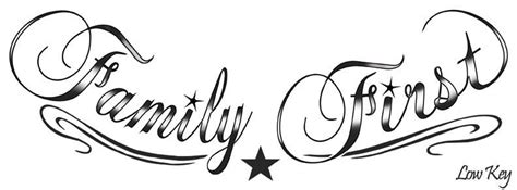 What do cursive fonts mean on a tattoo? Family First Script Tattoo by lowkey704 | Family first ...