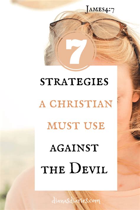 7 Biblical Strategies Every Christian Must Use Against Satan