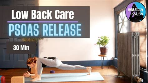 Min Yoga Practice With Psoas Release Low Back Care Youtube
