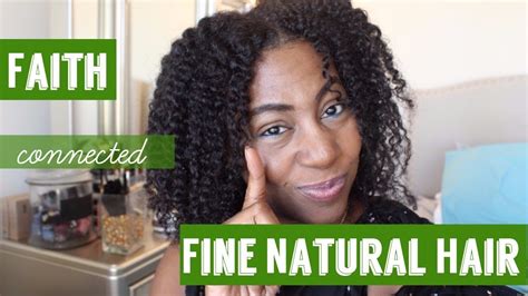 How My Faith And Fine Natural Hair Are Connected Youtube