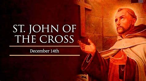 December 14 St John Of The Cross Catholic Telegraph