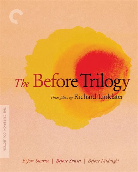 The Before Trilogy The Criterion Collection