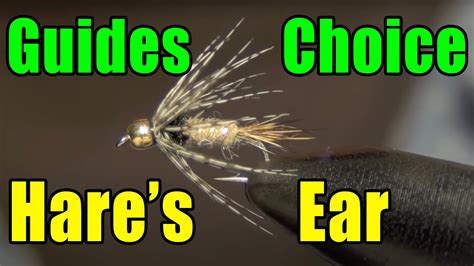 Guides Choice Hares Ear Fly Tying Top Best Soft Hackle Guide Flies