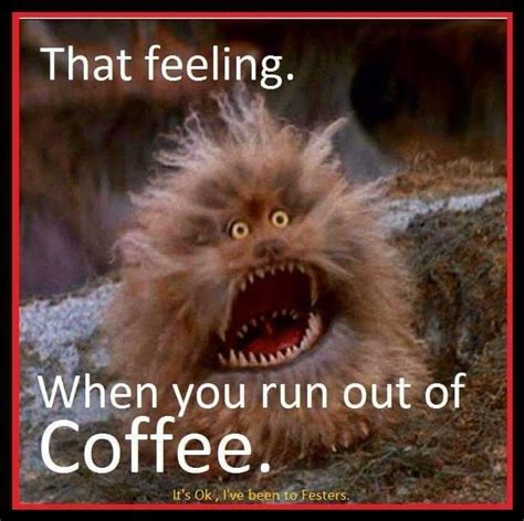 Out Of Coffee Ahhhh No Ahhhh Coffee Coffee Quotes Funny Coffee