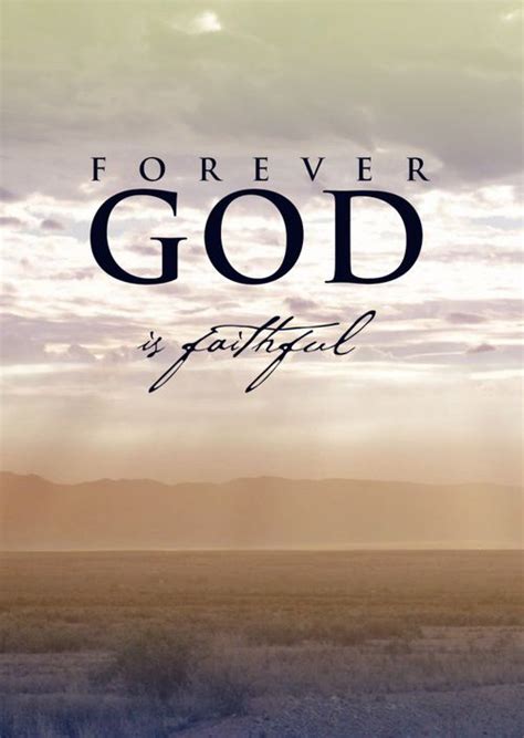 Forever God Is Faithful Pictures Photos And Images For Facebook