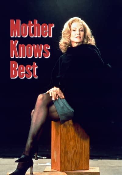 Take a look back at the talented actors and actresses who took home a golden globe for best. Watch Mother Knows Best (1997) Full Movie Free Online ...