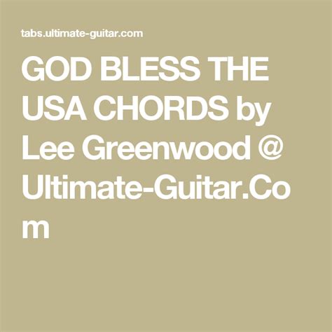 God Bless The Usa Chords By Lee Greenwood Ultimate Guitarcom Lee