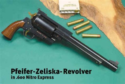 El Revolver Mas Potente Del Mundo Pfeifer Zeliska 600 Nitro Express