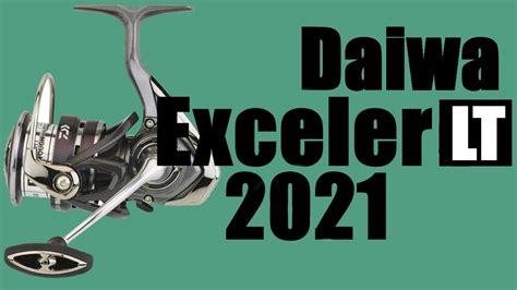 Daiwa Exceler LT 2021 ПОЛНЫЙ ОБЗОР YouTube