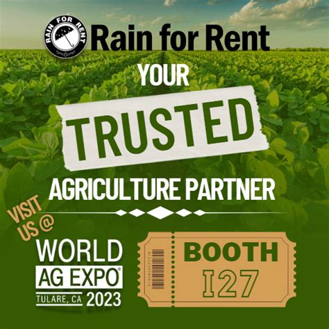 Visit Us At Booth I27 At The World Ag Expo 2023 Rain For Rent®