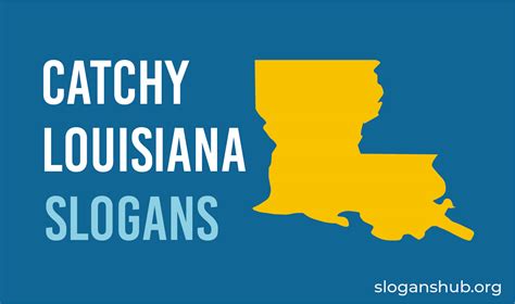30 Catchy Louisiana Slogans State Motto Nicknames And Sayings