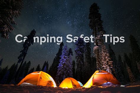 Safety Tips For The Outdoors Overnight Camping Kassico