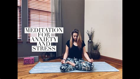 Meditation For Stress And Anxiety Youtube