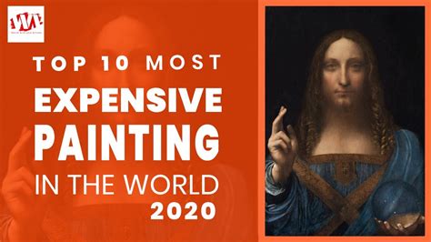 Top 10 Most Expensive Paintings In The World 2020 Youtube