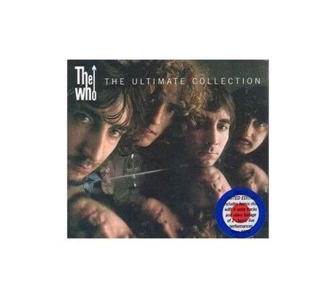 The Who Ultimate Collection Limited Edition Digipak The Who Cd