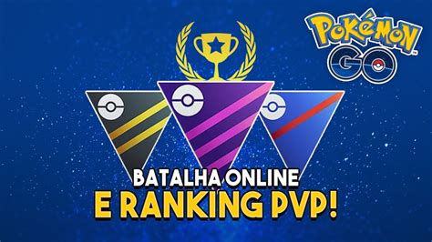 Ranking De Pvp Online Anunciado Go Battle League Pokémon Go Youtube