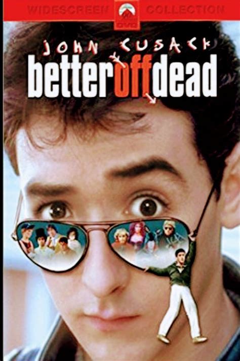 Pin By Bo Dennis On Better Off Dead Better Off Dead John Cusack Movies David Ogden Stiers