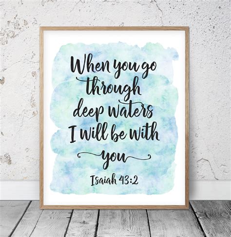 When You Go Through Deep Waters I Ll Be With You Isaiah Bible